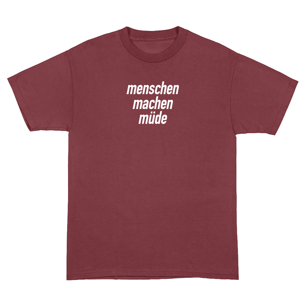 Menschen machen müde T-Shirt