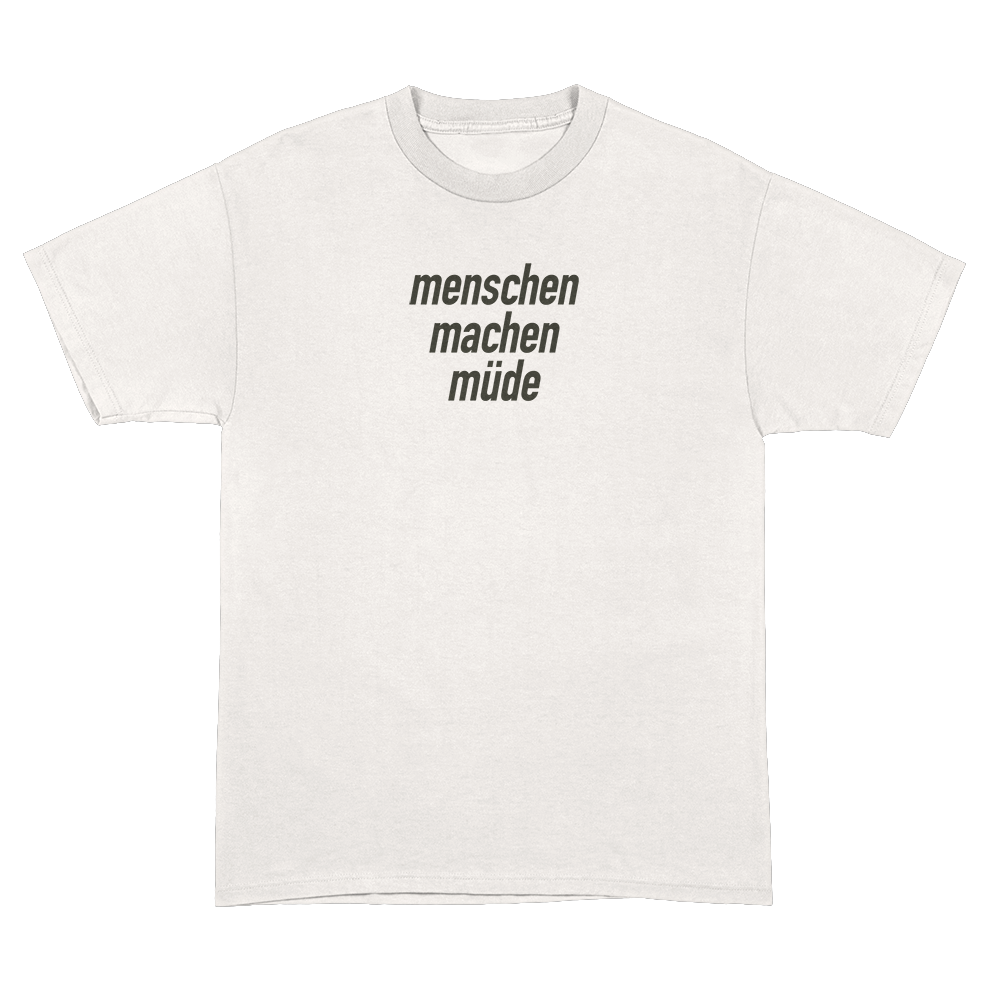 Menschen machen müde T-Shirt