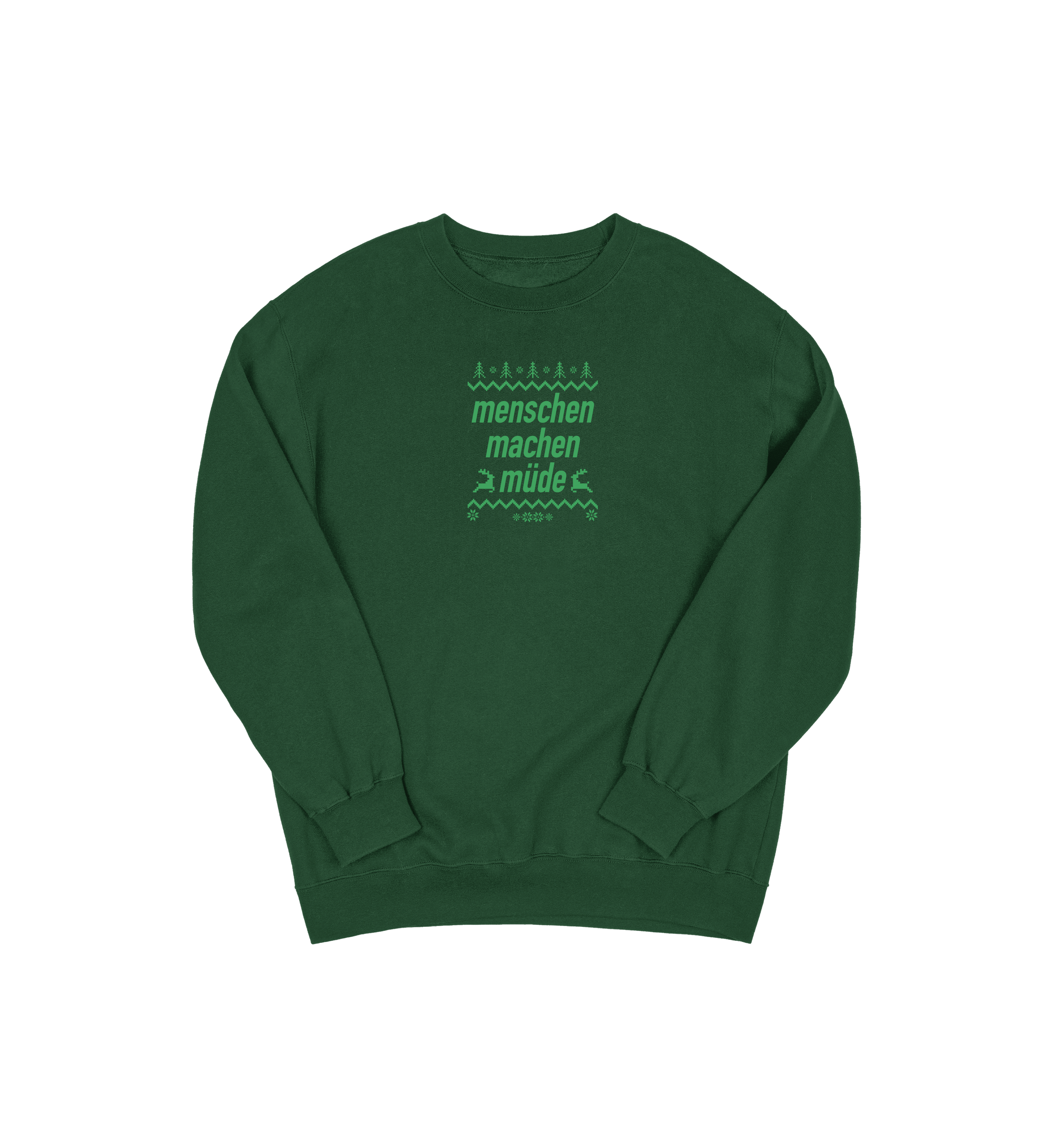 Menschen machen müde Sweater Grün S