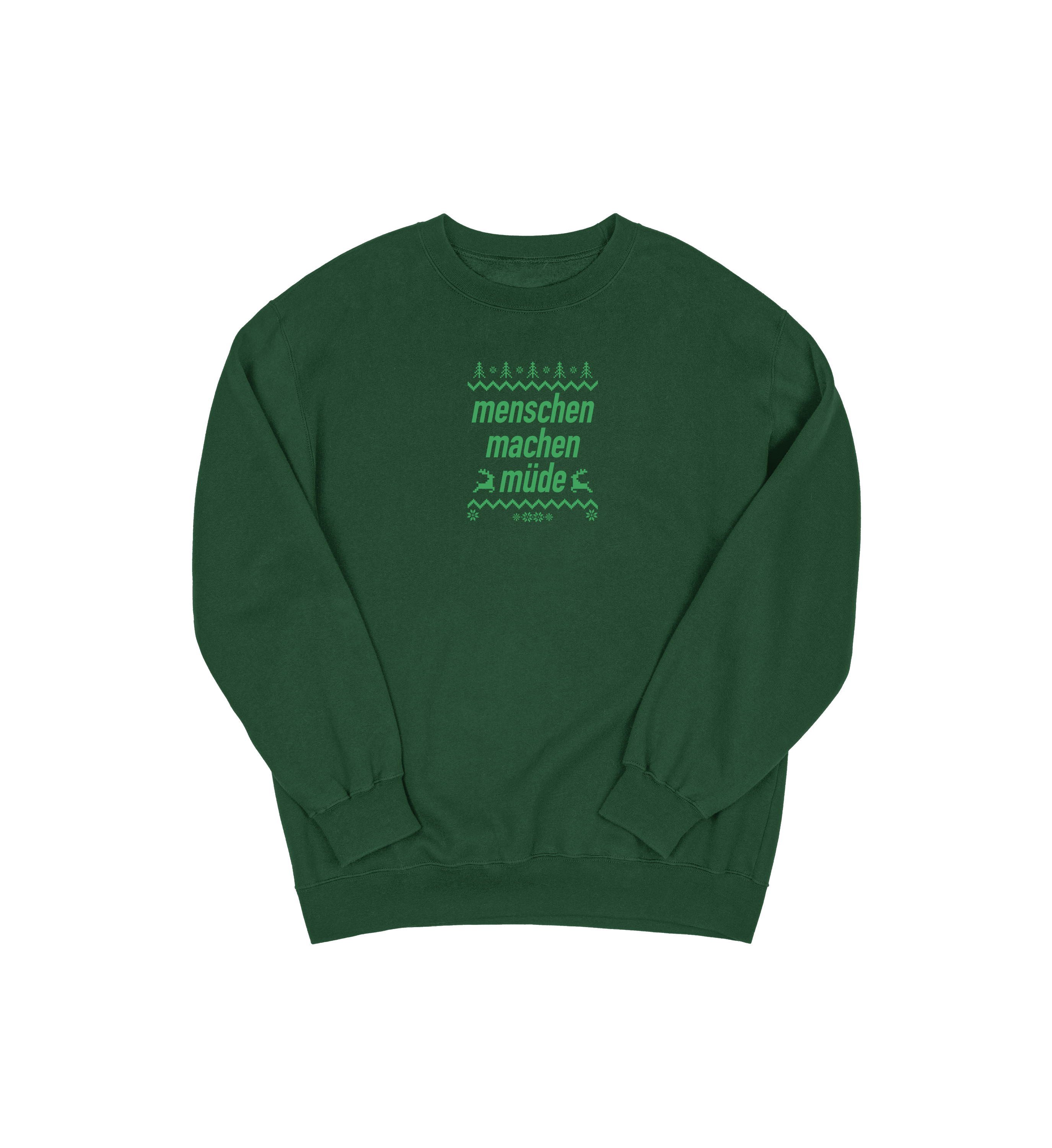 Menschen machen müde Sweater Grün S