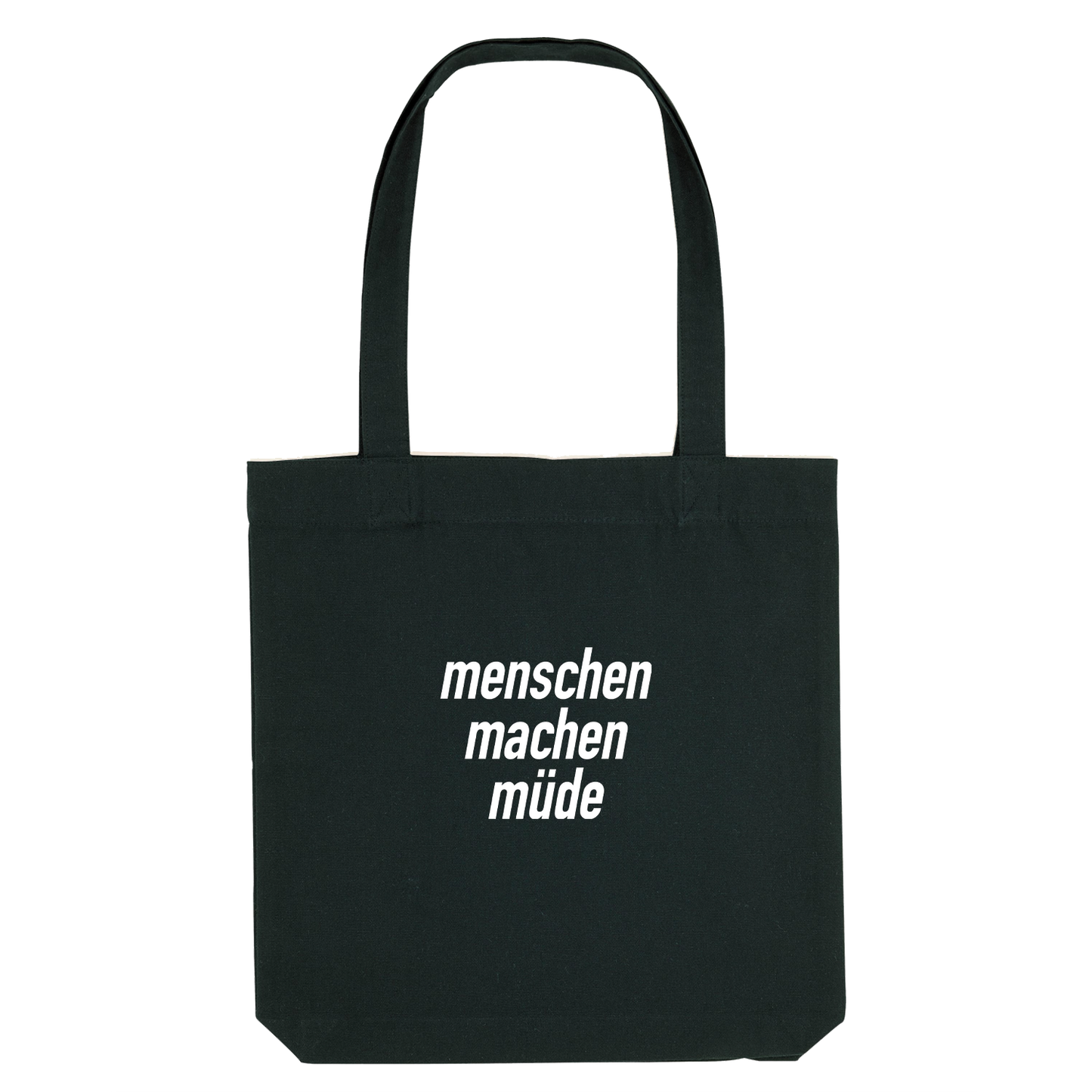 Menschen machen müde Jutebeutel