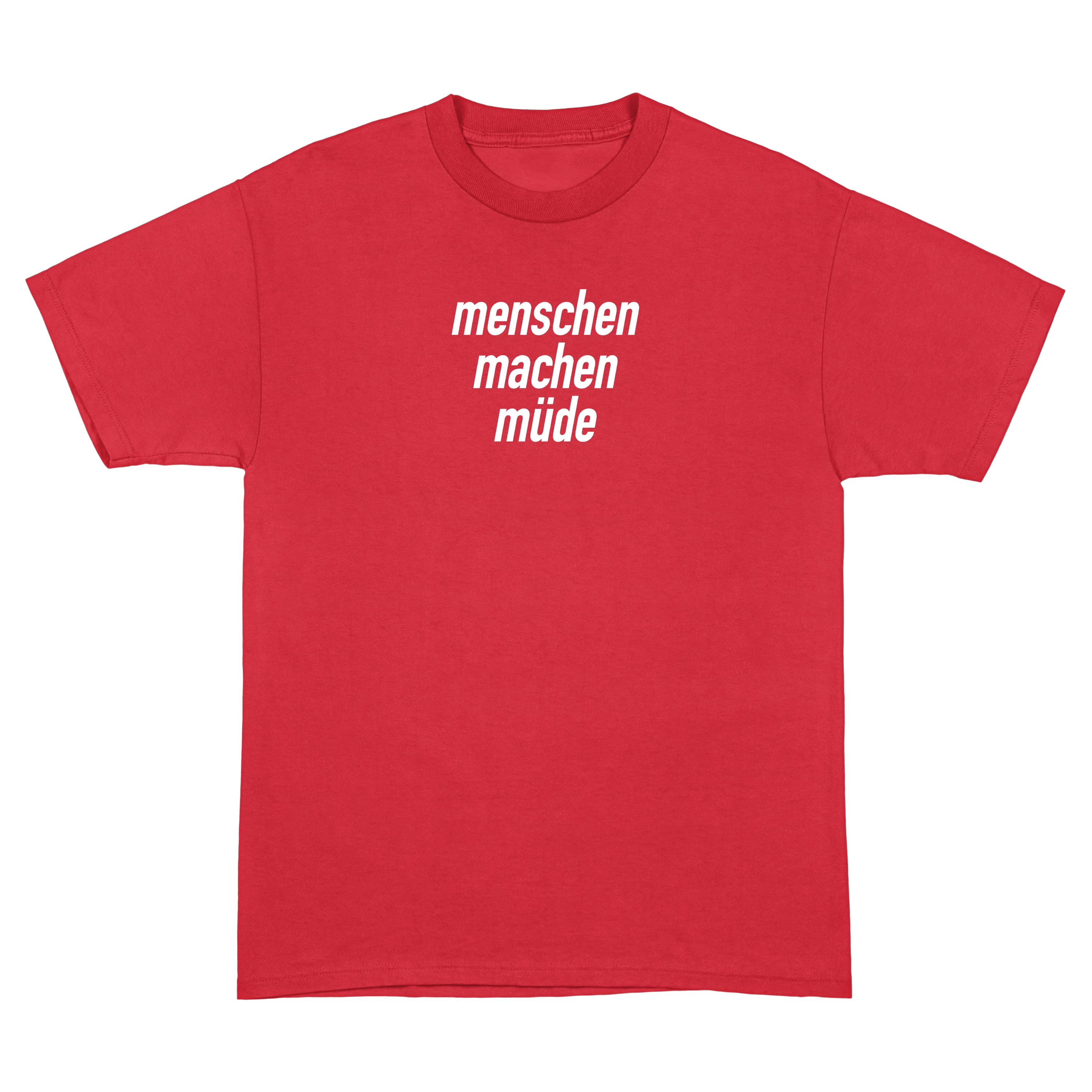 Menschen machen müde Summer T-Shirt
