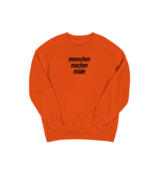 Menschen machen müde Sweater orange L