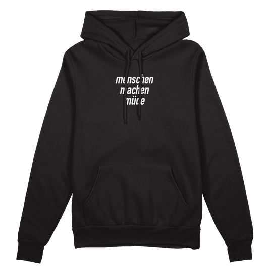Menschen machen müde Hoodie 100% Baumwolle