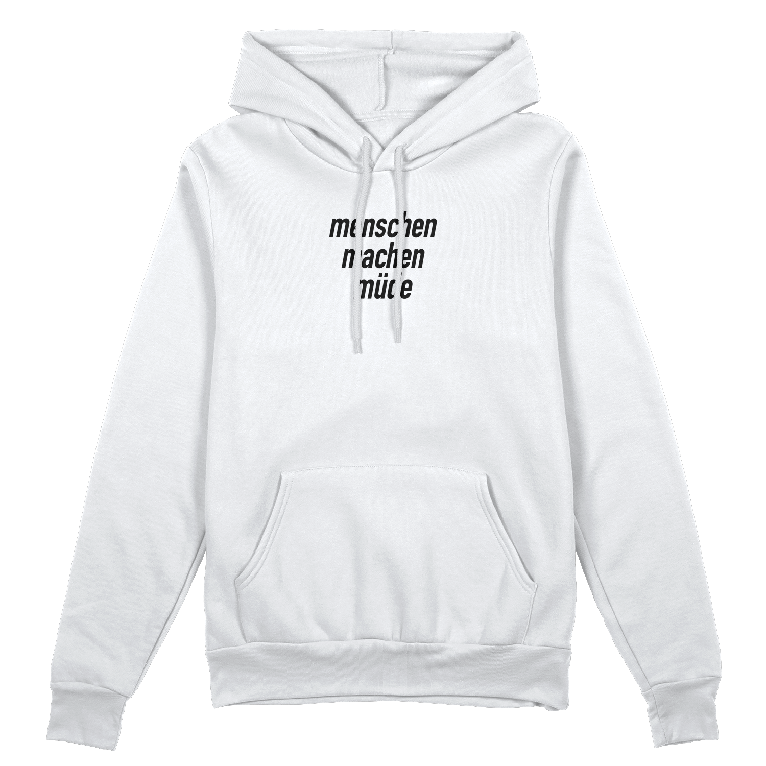 Menschen machen müde Hoodie