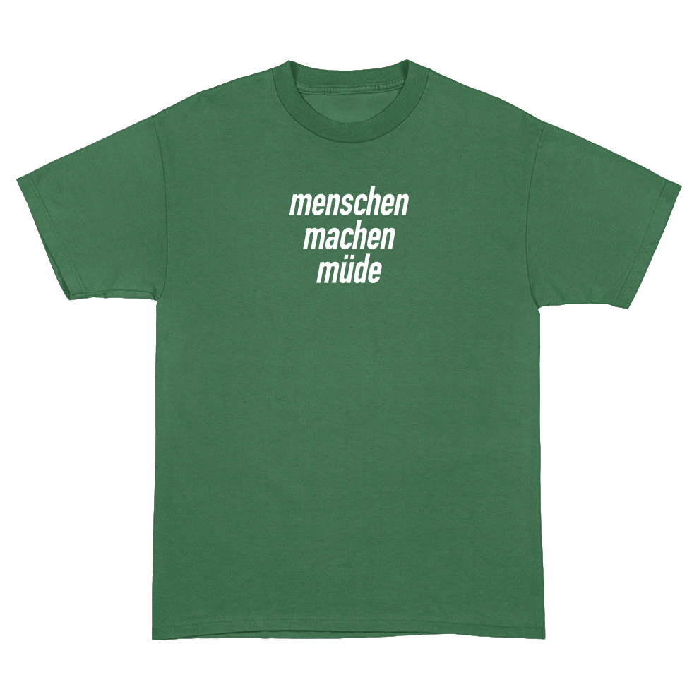 Menschen machen müde T-Shirt